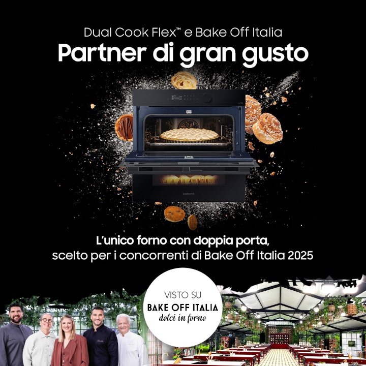 Le news di MAS: Samsung e Bake Off Italia-Dolci in forno 2025 ancora insieme!